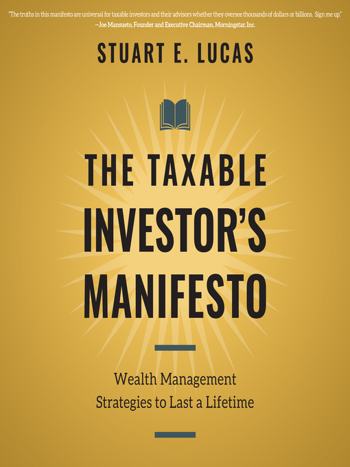 Title details for The Taxable Investor's Manifesto by Stuart E. Lucas - Wait list
